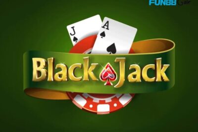 Blackjack Fun88 Có Gì Hấp Dẫn? Hướng Dẫn Cách Chơi Blackjack Chi Tiết